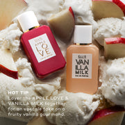 Apple Love 7.5ml Eau De Parfum Mini Dabber and Vanilla Milk 7.5ml Eau De Parfum Mini Dabber on sliced red apples and vanilla ice cream with white text that reads 